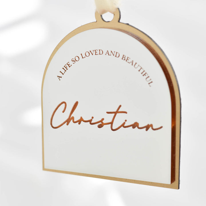 A Life so Loved and Beautiful Ornament