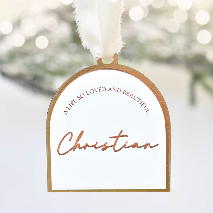 A Life so Loved and Beautiful Ornament