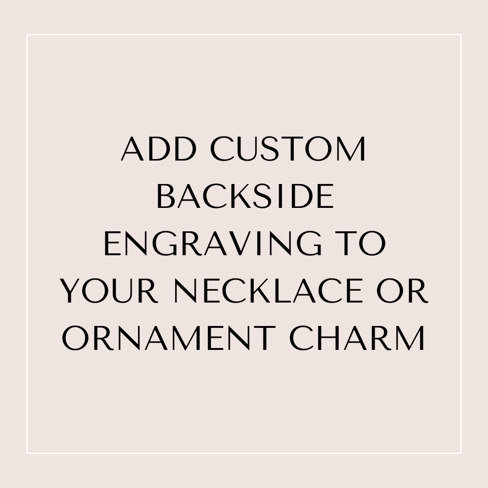 Text displaying instructions for Custom Backside Engraving on a necklace or ornament charm, black font on light background.