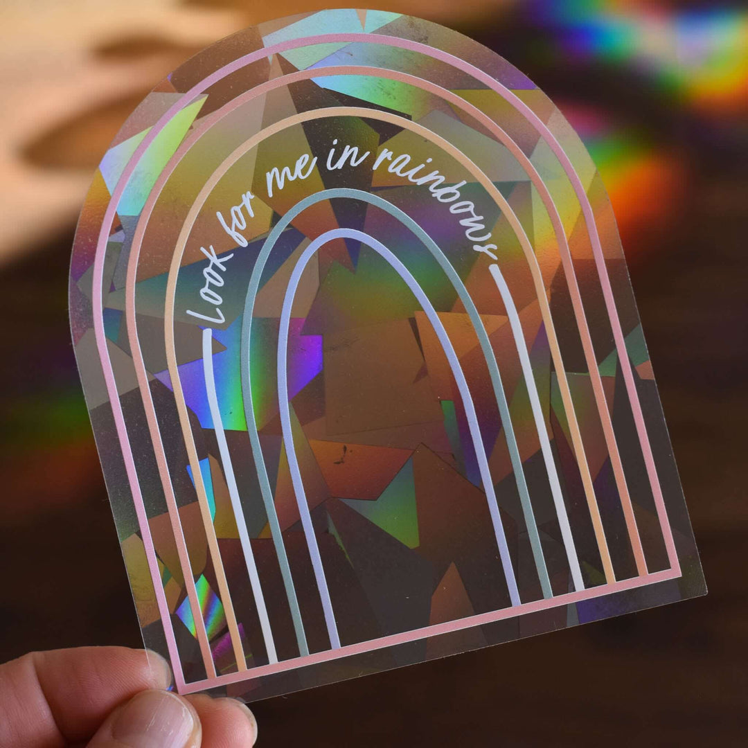 Look for me in Rainbows Sun Catcher Decal Set featuring a rainbow design with prismatic colors and clear background.