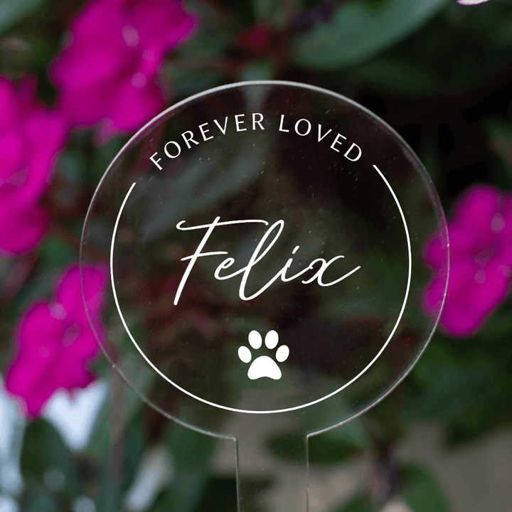 Pet Loss Garden Stake made of clear acrylic, circular shape with text &